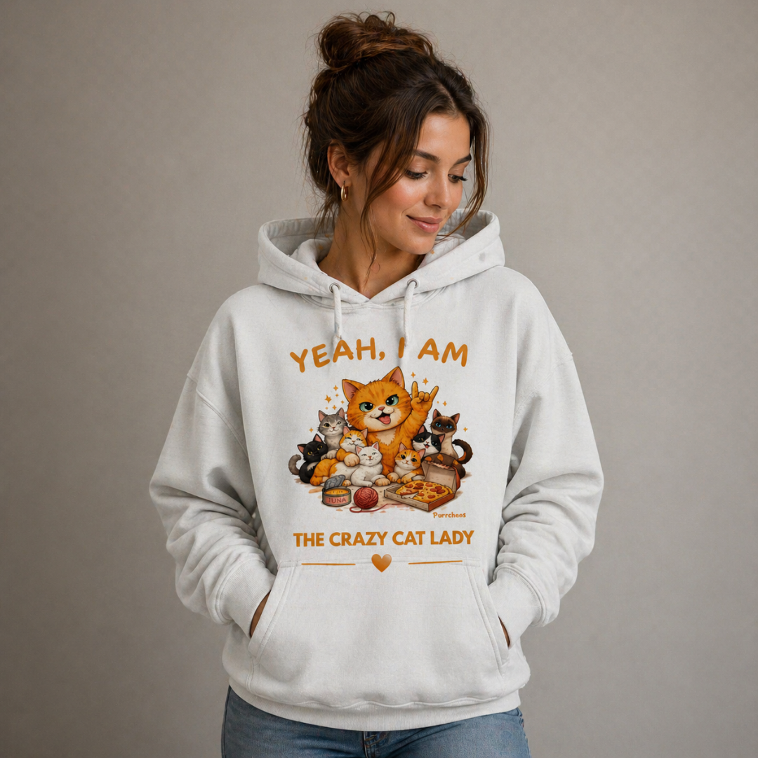 I AM THE CRAZY CAT LADY Hoodie