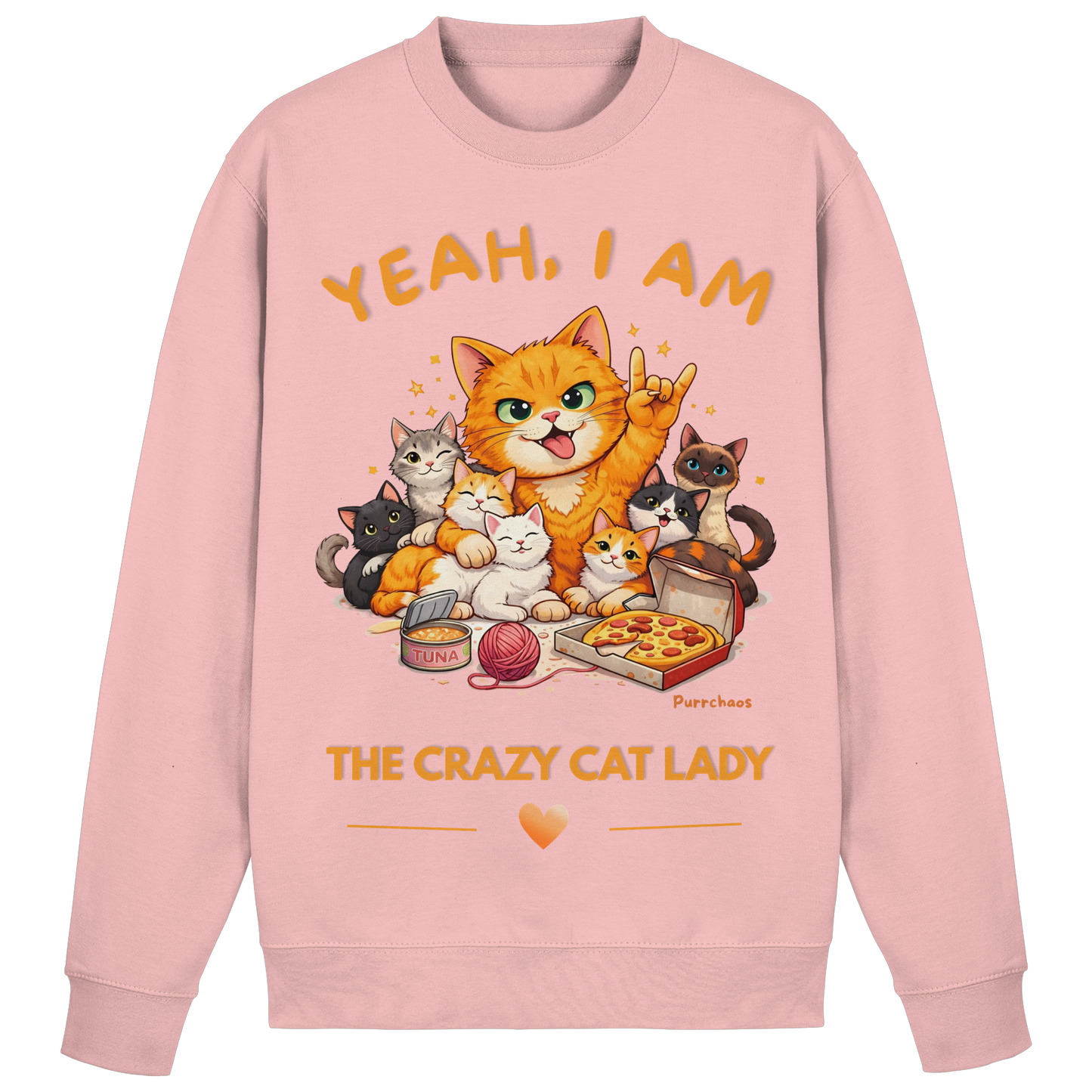 I AM THE CRAZY CAT LADY Sweatshirt