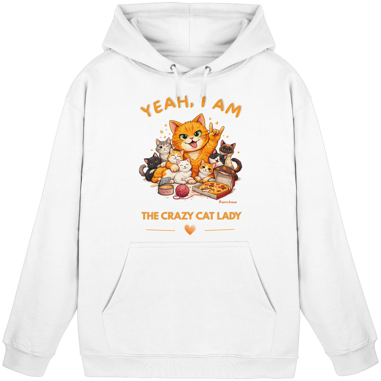 I AM THE CRAZY CAT LADY Hoodie
