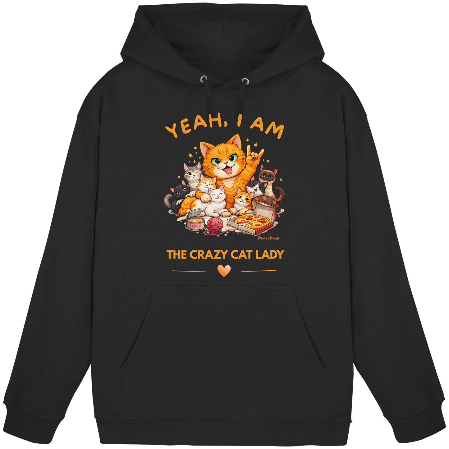 I AM THE CRAZY CAT LADY Hoodie